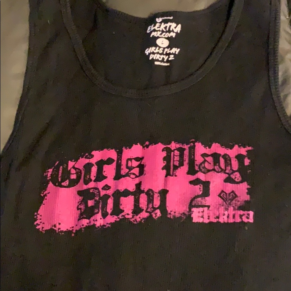 Black tank top /Girls play dirty